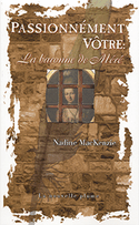 Passionnément vôtre: la baronne de Méré